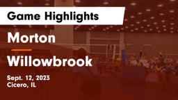 Morton  vs Willowbrook  Game Highlights - Sept. 12, 2023