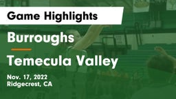 Burroughs  vs Temecula Valley Game Highlights - Nov. 17, 2022