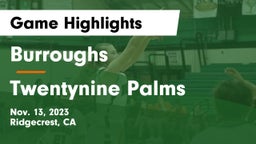 Burroughs  vs Twentynine Palms  Game Highlights - Nov. 13, 2023