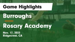 Burroughs  vs Rosary Academy Game Highlights - Nov. 17, 2023