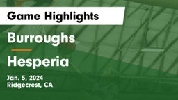 Burroughs  vs Hesperia  Game Highlights - Jan. 5, 2024