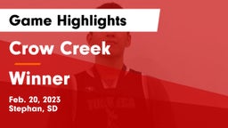Crow Creek  vs Winner  Game Highlights - Feb. 20, 2023