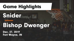 Snider  vs Bishop Dwenger  Game Highlights - Dec. 27, 2019