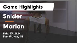 Snider  vs Marion  Game Highlights - Feb. 23, 2024