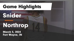 Snider  vs Northrop  Game Highlights - March 5, 2024