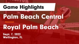 Palm Beach Central  vs Royal Palm Beach  Game Highlights - Sept. 7, 2022