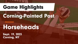 Corning-Painted Post  vs Horseheads  Game Highlights - Sept. 19, 2023