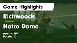 Richwoods  vs Notre Dame  Game Highlights - April 8, 2021