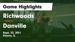 Richwoods  vs Danville  Game Highlights - Sept. 23, 2021