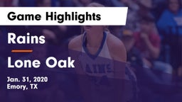 Rains  vs Lone Oak  Game Highlights - Jan. 31, 2020