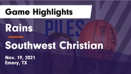 Rains  vs Southwest Christian Game Highlights - Nov. 19, 2021