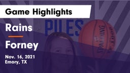 Rains  vs Forney  Game Highlights - Nov. 16, 2021