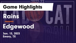 Rains  vs Edgewood  Game Highlights - Jan. 13, 2023