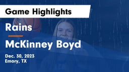 Rains  vs McKinney Boyd Game Highlights - Dec. 30, 2023