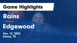 Rains  vs Edgewood  Game Highlights - Jan. 12, 2024