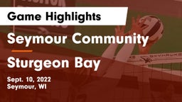 Seymour Community  vs Sturgeon Bay Game Highlights - Sept. 10, 2022