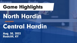 North Hardin  vs Central Hardin  Game Highlights - Aug. 30, 2022