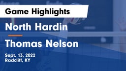 North Hardin  vs Thomas Nelson  Game Highlights - Sept. 13, 2022