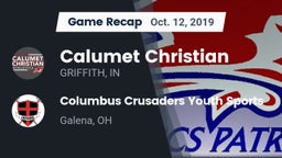 Recap: Calumet Christian  vs. Columbus Crusaders Youth Sports 2019