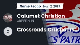 Recap: Calumet Christian  vs. Crossroads Crusaders 2019