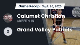 Recap: Calumet Christian  vs. Grand Valley Patriots 2020