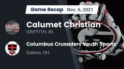 Recap: Calumet Christian  vs. Columbus Crusaders Youth Sports 2021