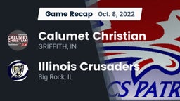 Recap: Calumet Christian  vs. Illinois Crusaders 2022