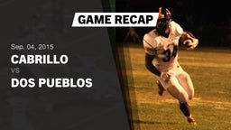 Recap: Cabrillo  vs. Dos Pueblos  2015