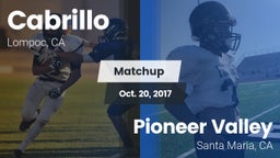 Matchup: Cabrillo  vs. Pioneer Valley  2017