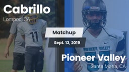 Matchup: Cabrillo  vs. Pioneer Valley  2019