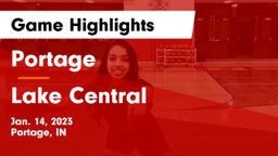 Portage  vs Lake Central  Game Highlights - Jan. 14, 2023