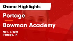 Portage  vs Bowman Academy  Game Highlights - Nov. 1, 2023