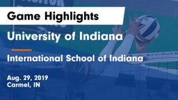 University  of Indiana vs International School of Indiana Game Highlights - Aug. 29, 2019