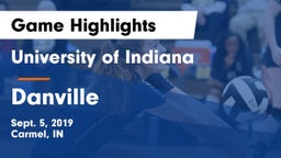 University  of Indiana vs Danville  Game Highlights - Sept. 5, 2019