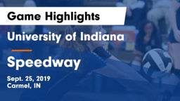 University  of Indiana vs Speedway  Game Highlights - Sept. 25, 2019