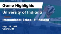 University  of Indiana vs International School of Indiana Game Highlights - Sept. 24, 2022