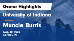 University  of Indiana vs Muncie Burris Game Highlights - Aug. 30, 2023