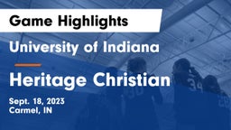 University  of Indiana vs Heritage Christian  Game Highlights - Sept. 18, 2023