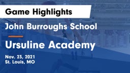 John Burroughs School vs Ursuline Academy Game Highlights - Nov. 23, 2021