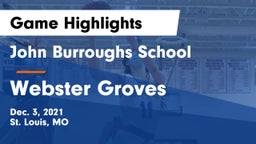 John Burroughs School vs Webster Groves  Game Highlights - Dec. 3, 2021