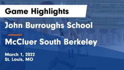 John Burroughs School vs McCluer South Berkeley  Game Highlights - March 1, 2022