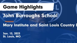 John Burroughs School vs Mary Institute and Saint Louis Country Day School Game Highlights - Jan. 13, 2023