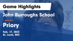 John Burroughs School vs Priory  Game Highlights - Feb. 17, 2023