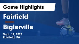 Fairfield  vs Biglerville  Game Highlights - Sept. 14, 2023