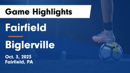 Fairfield  vs Biglerville  Game Highlights - Oct. 3, 2023