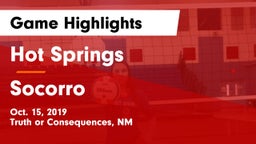 Hot Springs  vs Socorro Game Highlights - Oct. 15, 2019