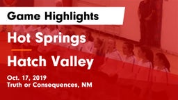 Hot Springs  vs Hatch Valley  Game Highlights - Oct. 17, 2019