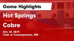 Hot Springs  vs Cobre  Game Highlights - Oct. 24, 2019