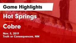 Hot Springs  vs Cobre Game Highlights - Nov. 5, 2019