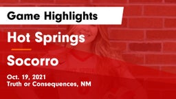 Hot Springs  vs Socorro  Game Highlights - Oct. 19, 2021